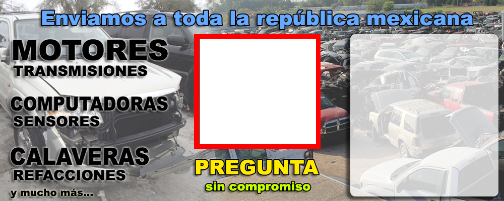 Sitio lider de Auto Partes Usadas en México